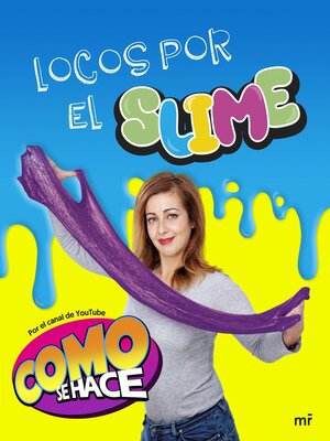 cover image of Locos por el slime